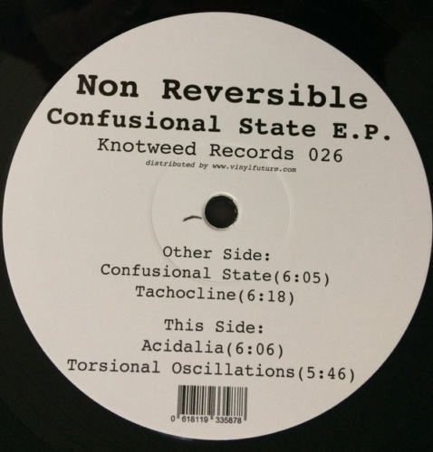image cover: Non Reversible - Confusional State E.P. / Knotweed Records
