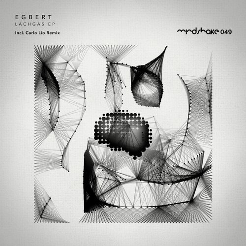 image cover: Egbert - Lachgas EP / Mindshake Records