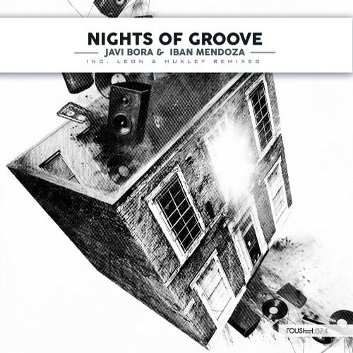 image cover: Javi Bora & Iban Mendoza - Nights Of Groove / Roush Label