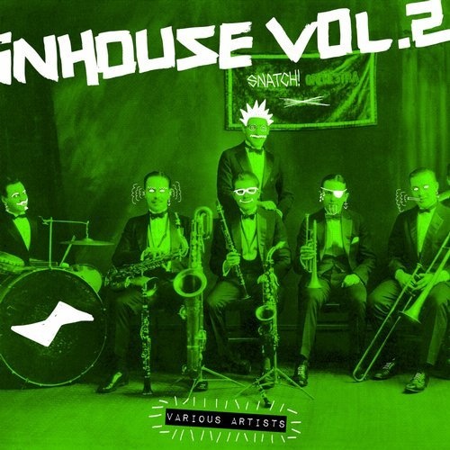 image cover: VA - In House, Vol. 2 / Snatch! Records