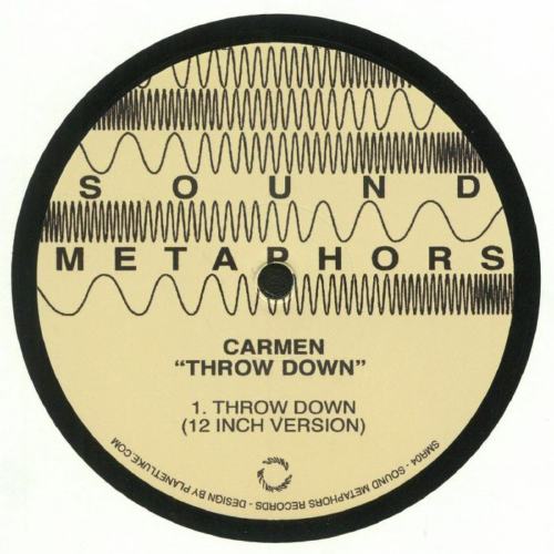 image cover: Carmen - Throw Down / Sound Metaphors