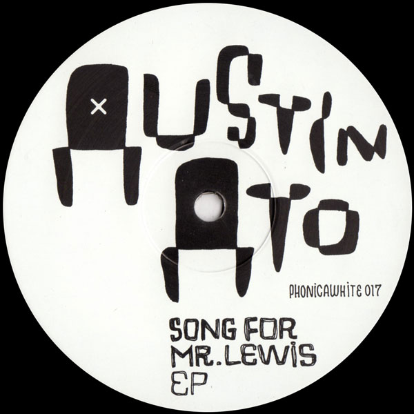 image cover: Austin Ato - Song For Mr. Lewis EP / Phonica White