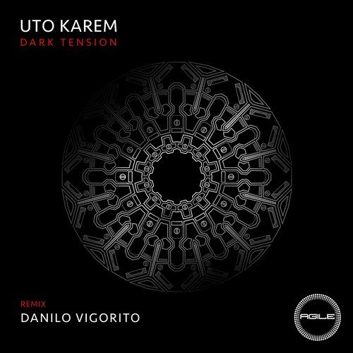 image cover: Uto Karem - Dark Tension (Incl. Danilo Vigorito Remix)