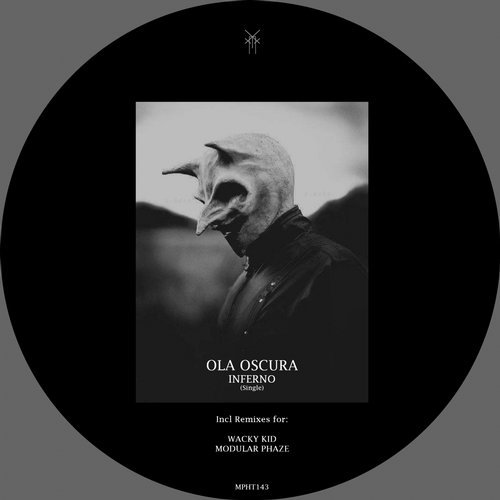 image cover: Ola Oscura - Inferno EP [Incl Remixes]