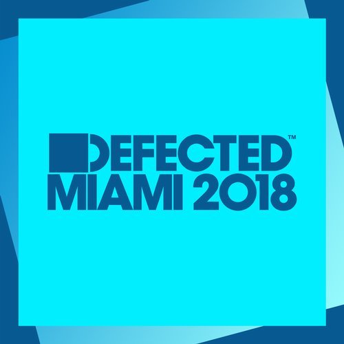 image cover: VA - Defected Miami 2018 / Defected ITH75D2