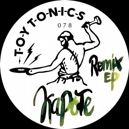 image cover: Kapote - Remix EP / Toy Tonics