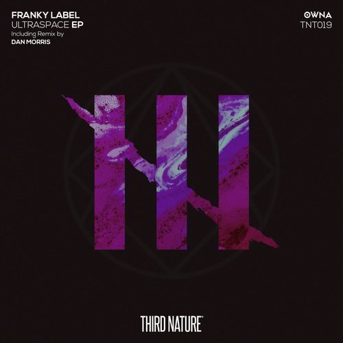 image cover: Franky Label - Ultraspace EP / TNT019