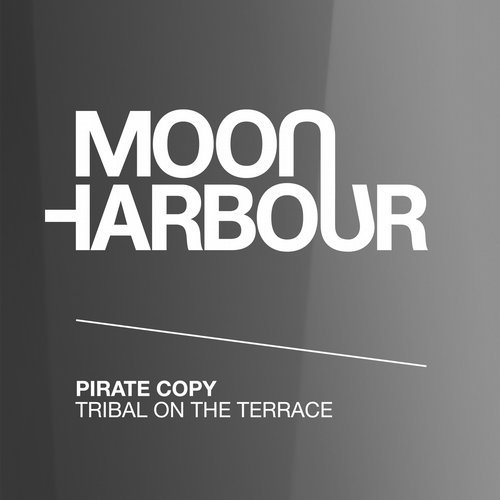 image cover: Pirate Copy - Tribal on the Terrace / MHR115