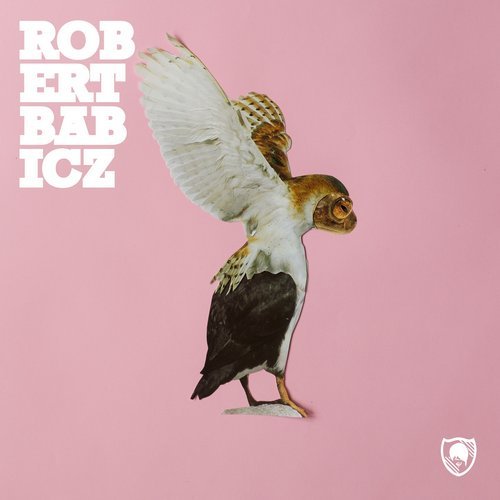 image cover: Robert Babicz - Everything Will Be Alright EP / BABICZSTYLE19