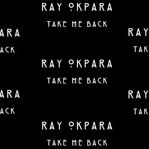 image cover: Ray Okpara, Sithou - Take Me Back / C024