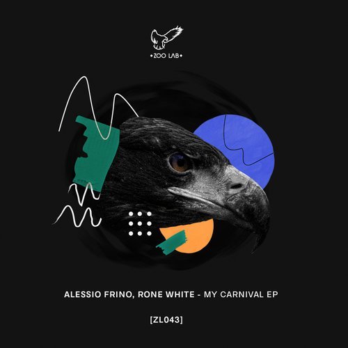 image cover: Alessio Frino, Rone White - My Carnival EP / ZL043