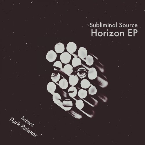 image cover: Subliminal Source - Horizon EP