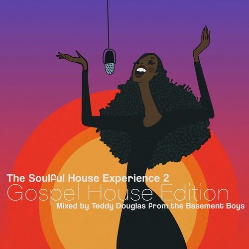 image cover: Teddy Douglas - The Soulful House Experience 2 - Gospel House Edition / Nervous Records