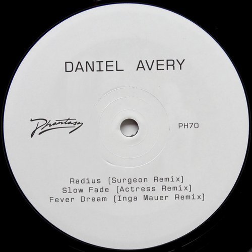 image cover: Daniel Avery - Slow Fade Remixes / Phantasy Sound - PH70D