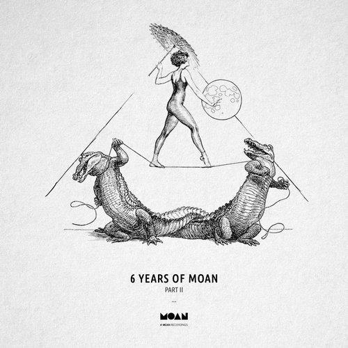 image cover: VA - 6 Years Of Moan Part 2 / Moan