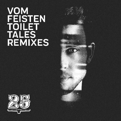 image cover: Vom Feisten - Toilet Tales (Remixes) / Bar 25 Music