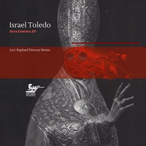 image cover: Israel Toledo - Data Control EP / Assassin Soldier Recordings