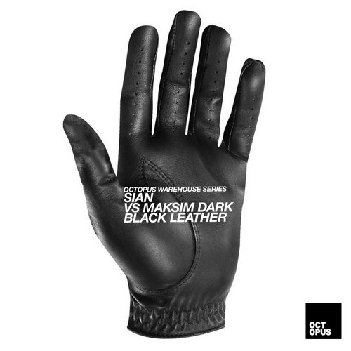 image cover: Sian, Maksim Dark - Black Leather / Octopus Records
