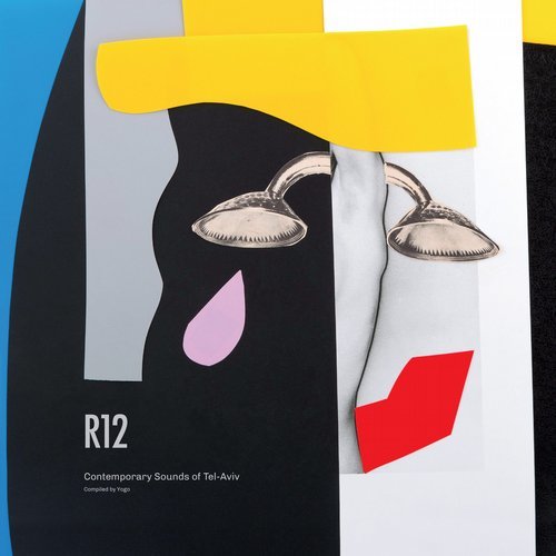 image cover: VA - R12: Contemporary Sounds of Tel Aviv