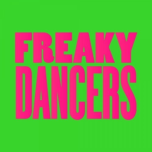 image cover: Romanthony, Kevin McKay - Freaky Dancers (Remixes) / Glasgow Underground