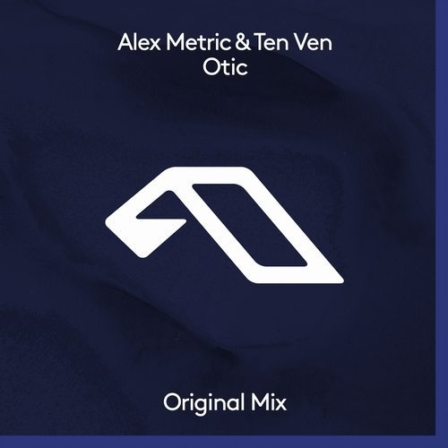 image cover: Alex Metric, Ten Ven - Otic / Anjunadeep