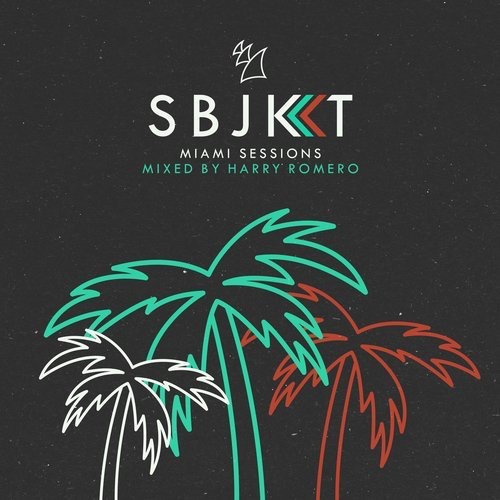 image cover: VA - Subjekt Miami Sessions - Mixed by Harry Romero