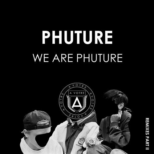 image cover: Phuture - We Are Phuture (Remixes Part II) / AVOTRE052