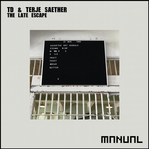 image cover: TD, Terje Saether - The Late Escape / MAN236