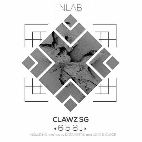 image cover: Clawz SG, Clode, UOIO, Datametrik - 6581 / Inlab Recordings ILR145