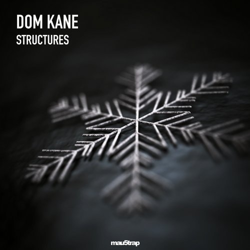 image cover: Dom Kane - Structures / mau5trap