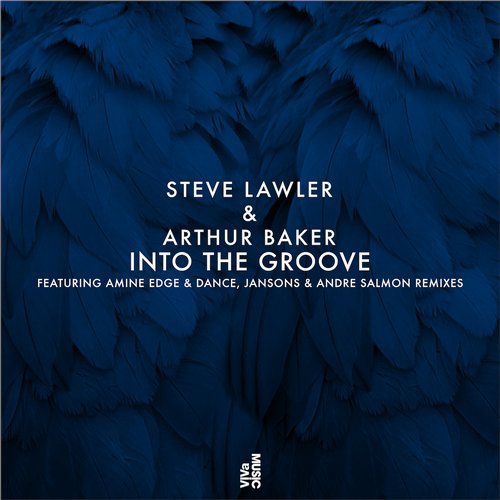 image cover: Steve Lawler, Arthur Bak - Into The Groove / VIVA147