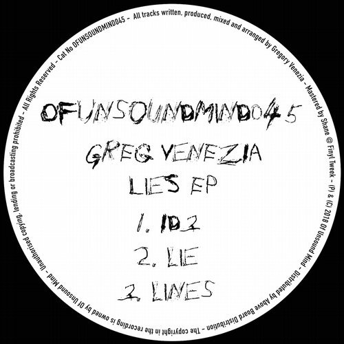 image cover: Greg Venezia - Lies EP / OFUNSOUNDMIND045