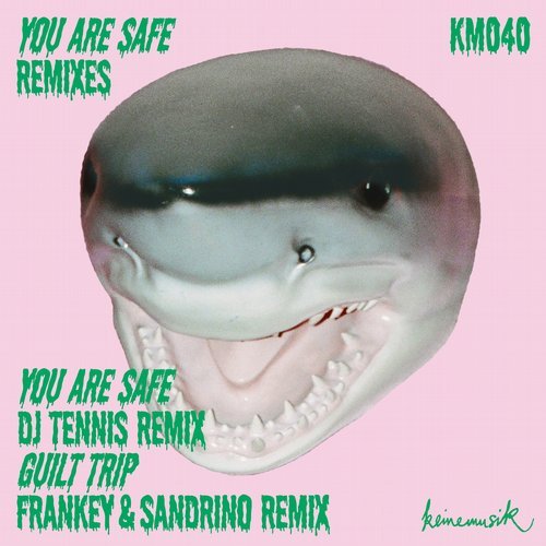 image cover: &ME, Rampa, Adam Port - You Are Safe Remixes / Keinemusik - KM040