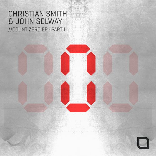 image cover: Christian Smith, John Selway - Count Zero EP (PART I) / Tronic