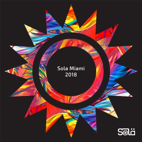 image cover: VA - Sola Miami 2018 / SOLA03001Z