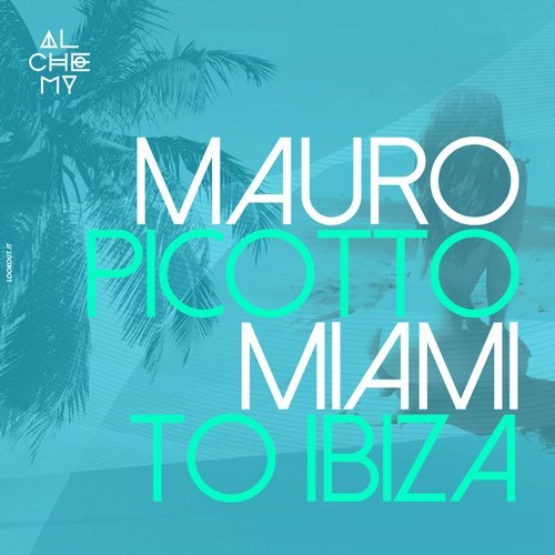 image cover: VA - Miami To Ibiza