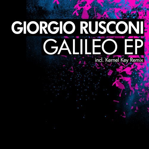 image cover: Giorgio Rusconi - Galileo EP / BNS061