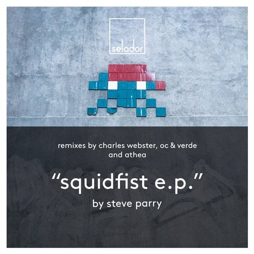 image cover: Steve Parry - Squidfist EP / SEL081