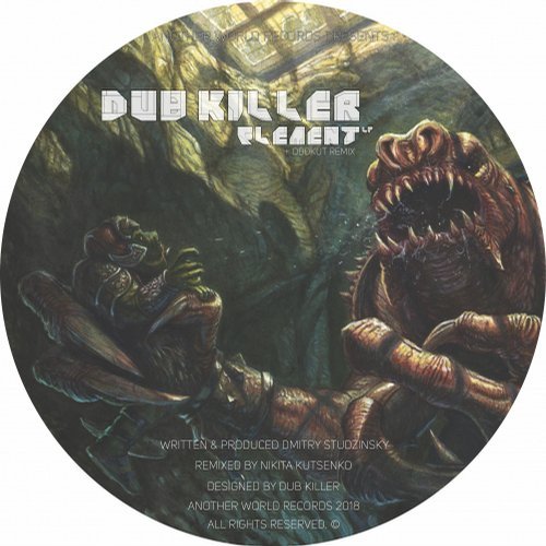 image cover: Dub Killer, Subtechnics, Oddkut - Element / Another World ANOTHER116