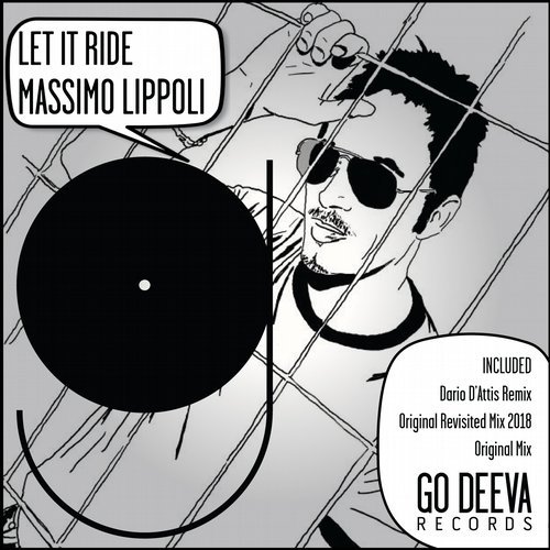 image cover: Massimo Lippoli, Dario D'Attis - Let It Ride / GDV1807