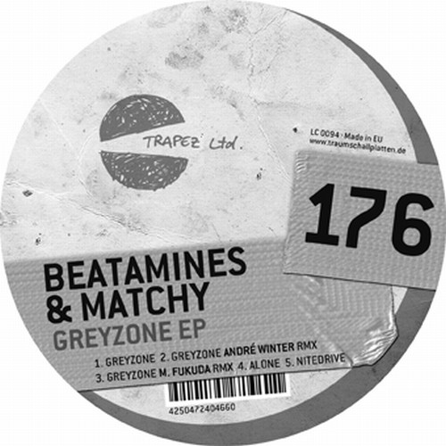 image cover: Beatamines, Matchy - Greyzone EP / Trapez
