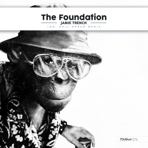 image cover: Jamie Trench - The Foundation / Roush Label