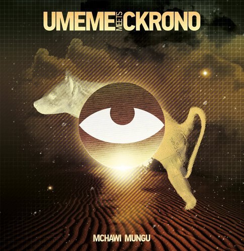 image cover: Ckrono, Umeme - Mchawi Mungu / TRX1319