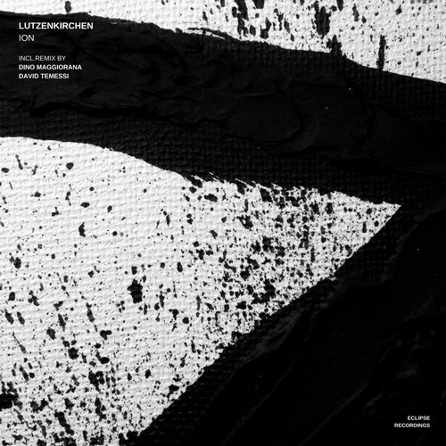 image cover: Lutzenkirchen, David Temessi, Dino Maggiorana - iON / Eclipse Recordings ECLR129
