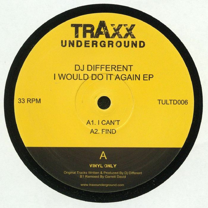image cover: DJ Different - I Would Do It Again [EP] / Traxx Underground