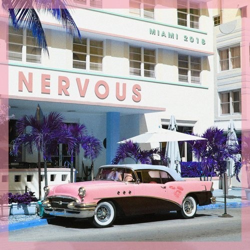 image cover: VA - Nervous Miami 2018 / Nervous Records