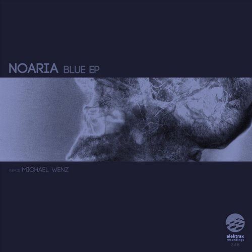 image cover: Noaria, Michael Wenz - Blue EP / ELEK348