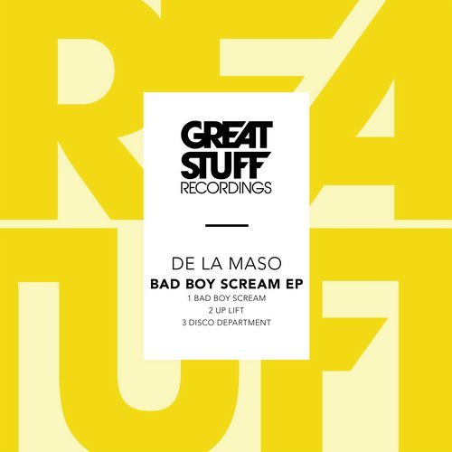 image cover: De La Maso - Bad Boy Scream EP / GSR340