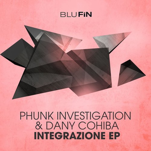 image cover: Phunk Investigation, Dany Cohiba - Integrazione / BF240