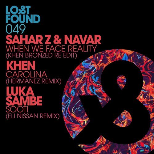 image cover: Khen, Luka Sambe, Sahar Z, Navar - The Lost Remixes / LF049D